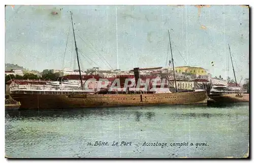 Cartes postales Bateau Algerie Bone le Port Accostage complet a quai