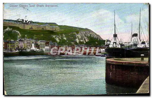 Cartes postales Dover docks and Shaft Barracks