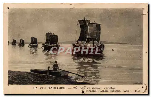 Ansichtskarte AK La Vie Gauloise Les Vaisseaux Venetes Bateau