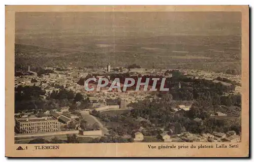 Cartes postales Algerie Tlemcen Vue generale prise du plateau Lalla Setti