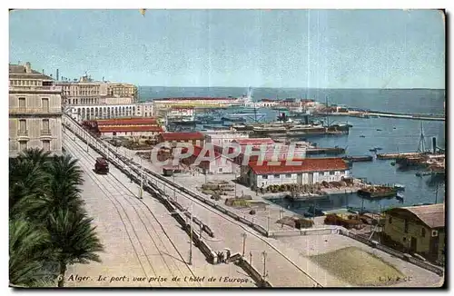 Ansichtskarte AK Algerie Alger Le port vue prise de l hotel de l Europe