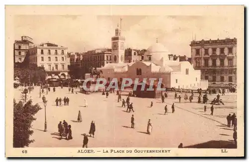 Cartes postales Algerie ALGER LA PLACE DU GOUVERNEMENT