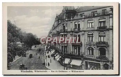 Ansichtskarte AK Wiesbaden Wilhelmstrasse Rue de Guillaume William street