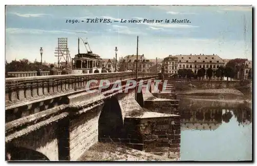 Ansichtskarte AK Treves Le vieux Pont sur la Moselle