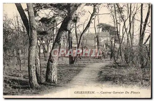 Cartes postales Griesheim Caserne Garnier Du Plessis Militaria