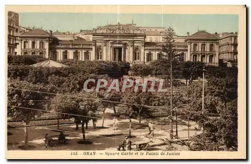 Cartes postales Algerie Oran - Square Grabe et le Palasie de justice