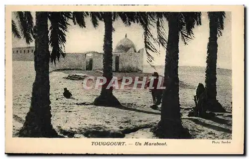 Cartes postales Algerie Touggourt Un Marabout