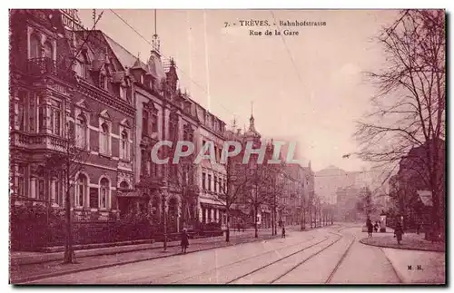 Cartes postales Treves Bahnhotstrasse Rue de la Gare