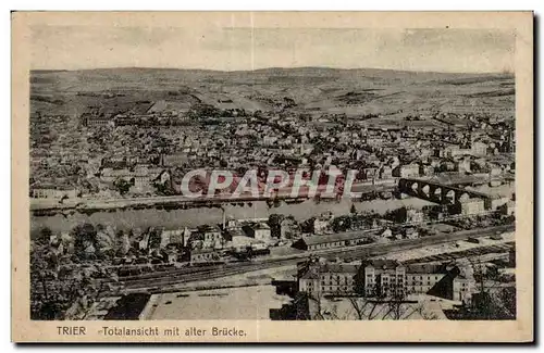 Cartes postales Trier Totalansicht mit alter Brucke