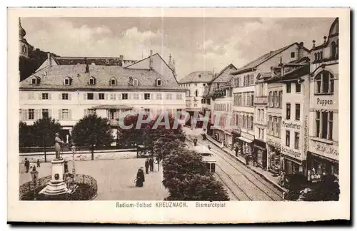 Cartes postales Radium Solbad Kreuznach Bismarckplatz