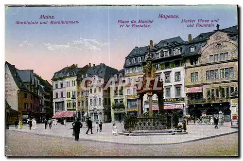 Ansichtskarte AK Mainz Marktplatz und Marktbruunen Mayence Place du Marche et la Fontaine