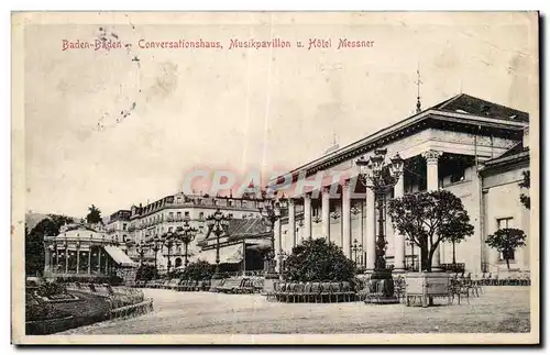 Cartes postales Baden Baden Conversationshaus Musikpavillon Hotel Messner