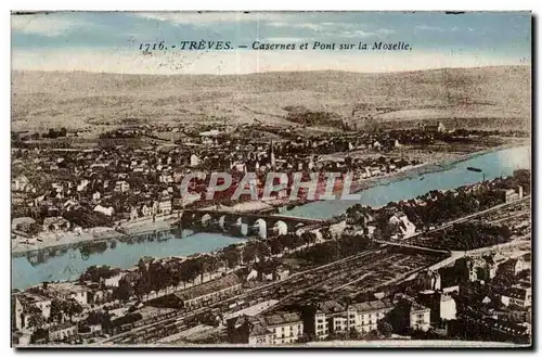 Cartes postales Treves Casernes et Pont sur la Moselle