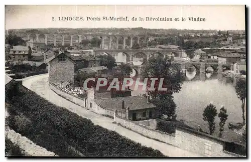 Cartes postales Limoges Ponts St-martial de la revolution et le viaduc