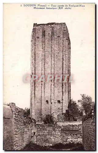 Cartes postales Loudun (Vienne) Tour carree de Foulques Nera Monument historique