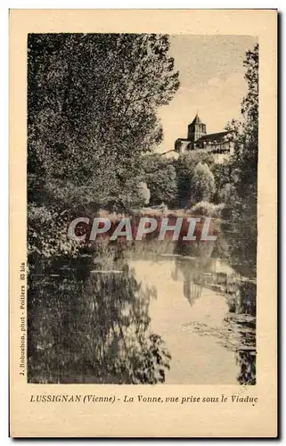 Cartes postales LUSSIGNAN (Vienne) - La Vonne vue prise sous le Viadue