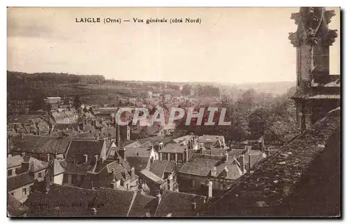 Ansichtskarte AK LAIGLE (Orne) - Vue generale (Cote Nord)