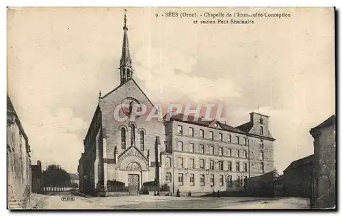 Cartes postales SEES (Orne) - Chapelle de I Immaculee Conception et anecien Petit Seminaire