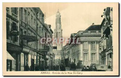 Cartes postales ARRAS - Entree de la Rue St-Gery