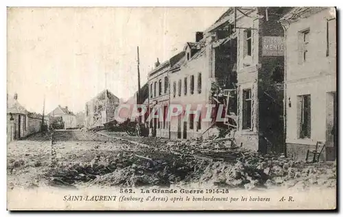 Cartes postales La Grande Guerre 1914-15 Faubourg d Arras apres le bombardment