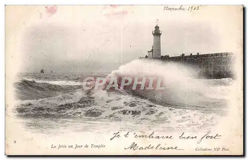 Ansichtskarte AK La jetee un jour de tempete Phare Lighthouse