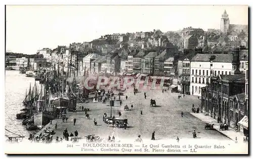 Cartes postales BOULOGNE-SUR-MER - Le Quai Gambetta et le Quartier Saint-Pierre - Gambetta Quary and St Pierre d