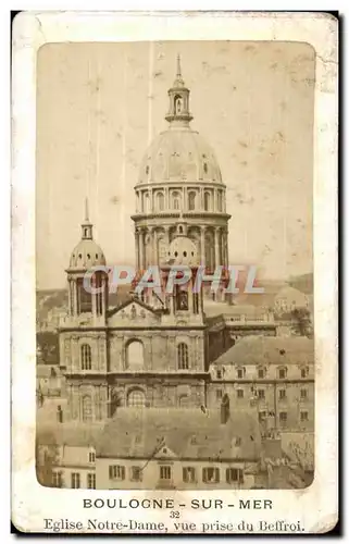 Cartes postales BOULOGNE-SUR-MER 32 Eglise Notre-Dame vue prise du beffroi