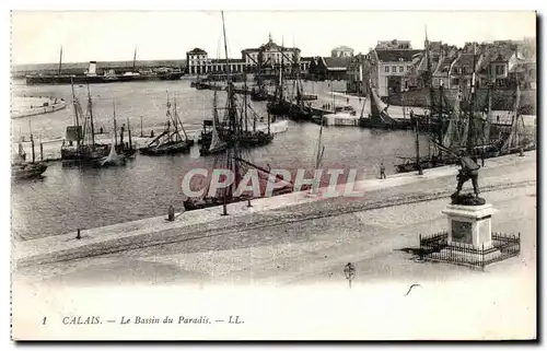 Ansichtskarte AK CALAIS - Le Bassin du Paradis