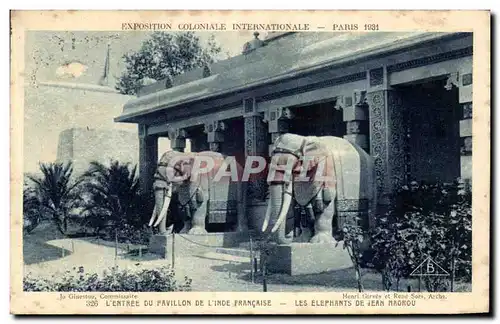 Ansichtskarte AK Exposition coloniale internationale Paris 1931 Entree du pavillon de l inde elephant Jean MAgrou