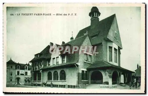 Cartes postales LE TOUQUET-PARIS PLAGE- Hotel des P T T