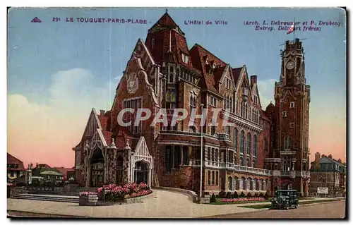 Cartes postales LE TOUQUET-PARIS-PLAGE l Hotel de Ville