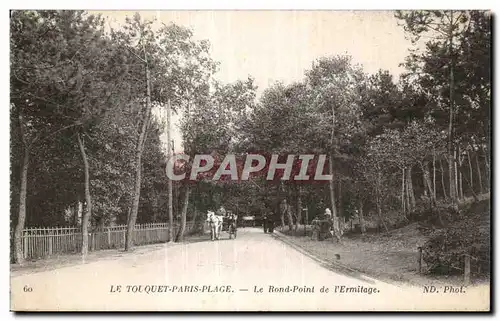 Ansichtskarte AK LE TOUQUET-PARIS PLAGE - Le Rond-Point de l ermitage