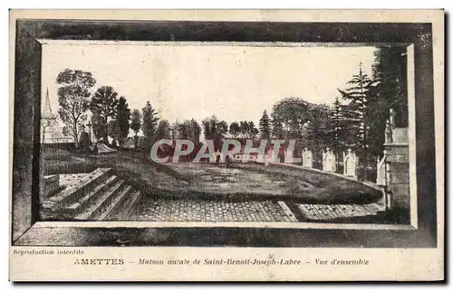 Cartes postales Amettes Maison natale de Saint Benoit Joseph Labre Vue d ensemble