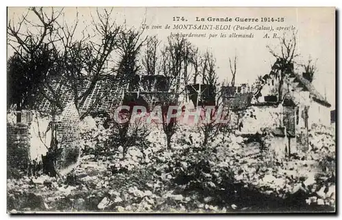 Ansichtskarte AK La Grande Guerre Mont Saint eloi apres le bombardement des allemands Militaria