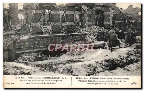 Ansichtskarte AK Vermelles Castle Tranchees allemandes communiquant sous le sol du chateau