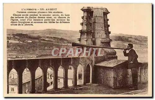 Cartes postales L Auvergne Ambert Curieuse coutume Trompe