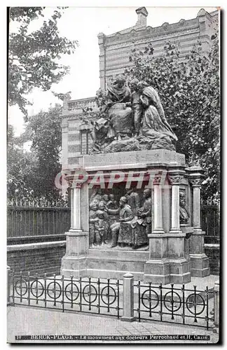 Ansichtskarte AK BERCK-PLAGE - Le monument aux docteurs Perrochaud et H Cazin