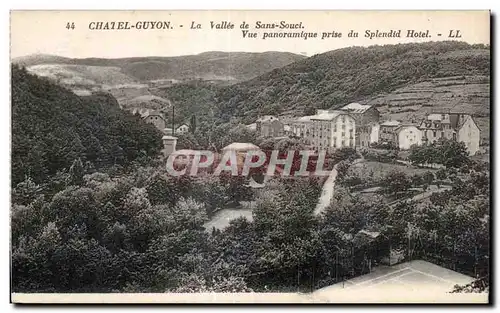 Ansichtskarte AK CHATEL-GUYON - La Vallee de Sans-Souci Vue panoramique prise du Splendid Hotel - LL