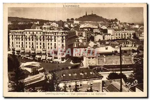 Cartes postales CHATELGUYON Vue generale - Le Calvaire