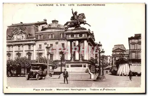 Cartes postales L AUVERGNE CLERMONT-FERRAND Monument Vercingetorix Theatre et Prefecture