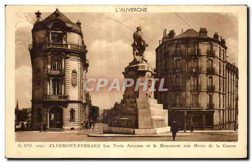 Ansichtskarte AK CLERMONT-FERRAND Les Trois Avenues et le Monument aux Morts de la Guerre