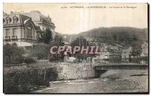 Cartes postales La Bourboule Le Casino et la Dordogne