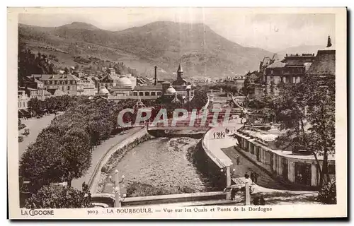 Cartes postales La Bourboule Vue sur les Quais et Ponts de la Dordogne