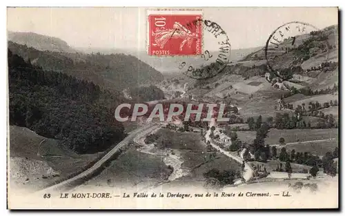 Cartes postales Le Mont Dore Le Vallie de la Dordogne vue de la Route de Clermont