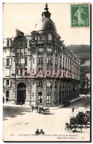 Cartes postales Le Mont Dore Nonvel Hotel Sarciron Rainaldy Mont Dore Palace