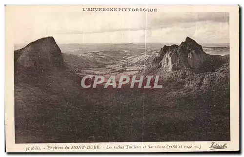 Cartes postales Environs du MONT DURE Les roches Tuilieres et Sanodoire