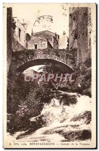 Royat les Bains - Cascade de la Tiretaine - Cartes postales