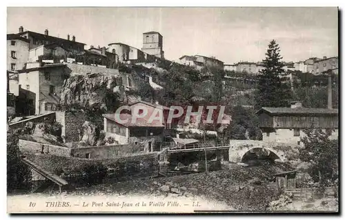 Cartes postales Thiers Le Pont Saint Jean et la Vieille ville