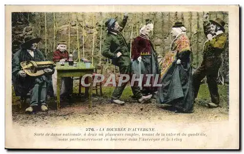 Cartes postales D Auvergne La Bourree D Auvergne Folklore Costume Danse