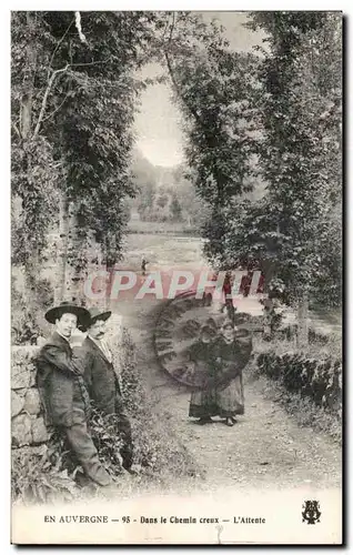 Cartes postales Auvergne En Dans le Chemin creux L Attente